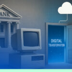 55% of banks believe their legacy systems are an obstacle to digitally transforming